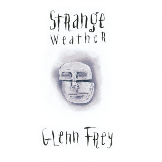 Glenn Frey - Strange Weather album cover