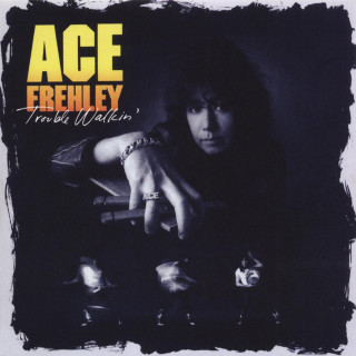 Ace Frehley - Trouble Walkin' album cover