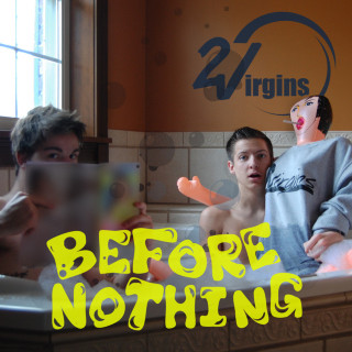 2Virgins - Before Nothing album cover