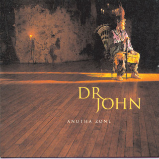 Dr. John - Anutha Zone album cover