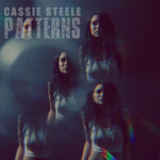 Cassie Steele - Patterns EP cover
