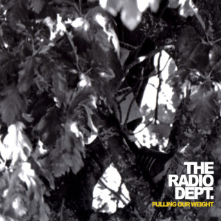 The Radio Dept. - Pulling Our Weight EP cover