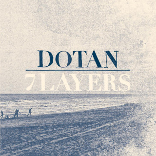 Dotan - 7 Layers album cover