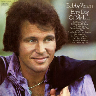 Bobby Vinton - Ev'ry Day Of My Life album cover
