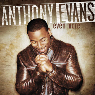 Anthony Evans - Even More album cover