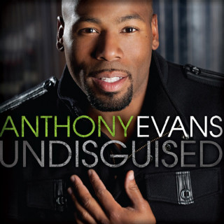 Anthony Evans - Undisguised album cover
