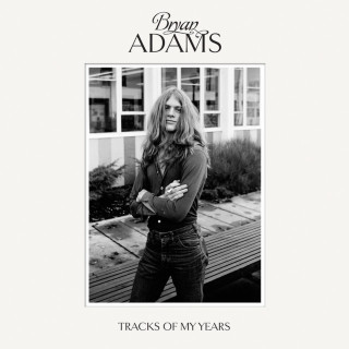 Bryan Adams - Tracks Of My Years album cover