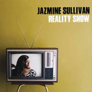 Jazmine Sullivan - Reality Show album cover