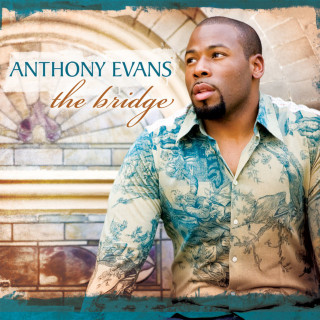 Anthony Evans - The Bridge album cover