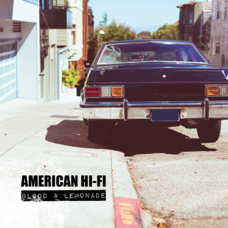 American Hi-Fi - Blood & Lemonade album cover