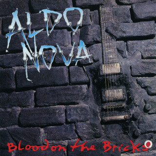 Aldo Nova - Blood On The Bricks album cover