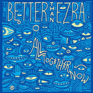 Better Than Ezra - All Together Now album cover