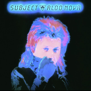 Aldo Nova - Subject...Aldo Nova album cover