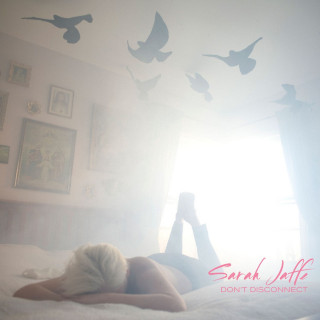Sarah Jaffe - Don't Disconnect album cover