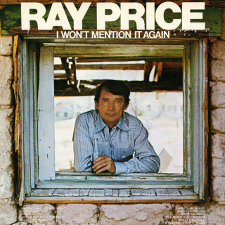 Ray Price - I Won't Mention It Again album cover