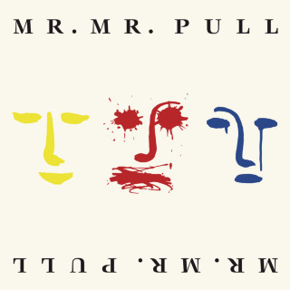 Mr. Mister - Pull album cover