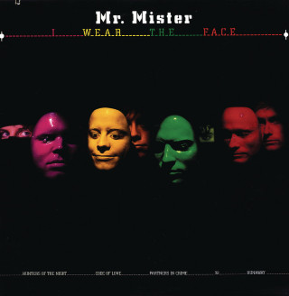Mr. Mister - I Wear The Face album cover