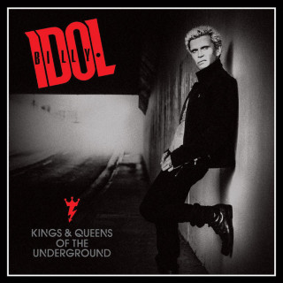 Billy Idol - Kings & Queens Of The Underground album cover