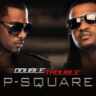 P-Square - Double Trouble album cover