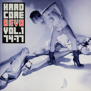 Devo - Hardcore Devo Vol. 1: 74-77 album cover