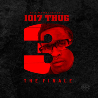 Young Thug - 1017 Thug 3 (The Finale) mixtape cover