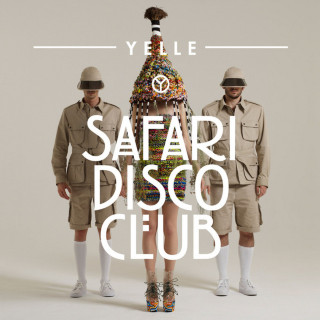 Yelle - Safari Disco Club album cover