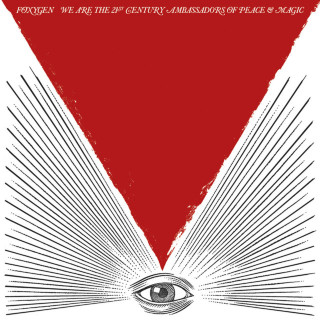 Foxygen - We Are The 21st Century Ambassadors Of Peace & Magic album cover