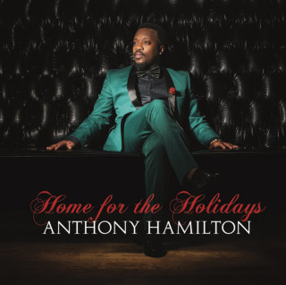 Anthony Hamilton - Home For The Holidays album cover