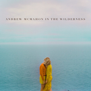 Andrew McMahon In The Wilderness - Andrew McMahon In The Wilderness album cover