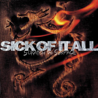 Sick Of It All - Scratch The Surface album cover