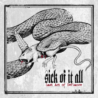 Sick Of It All - Last Act Of Defiance album cover