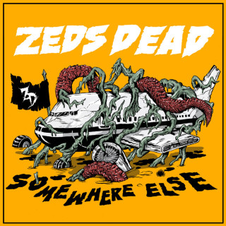 Zeds Dead - Somewhere Else album cover