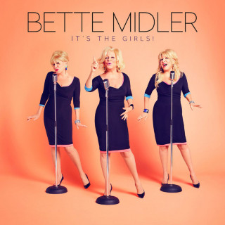 Bette Midler - It's The Girls album cover