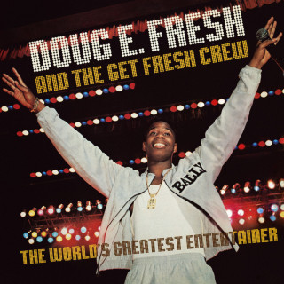 Doug E. Fresh - The World's Greatest Entertainer album cover