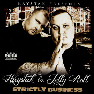 Haystak - Strictly Business album cover