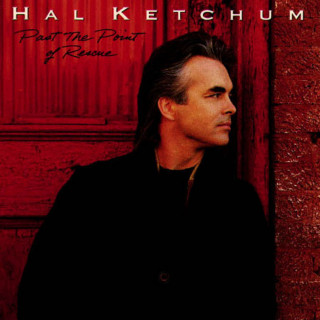 Hal Ketchum - Past The Point Of Rescue album cover