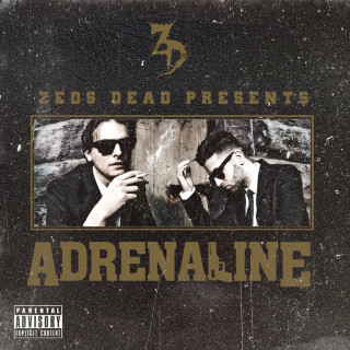 Zeds Dead - Adrenaline EP cover