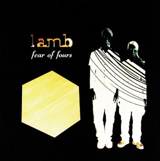Lamb - Fear Of Fours album cover