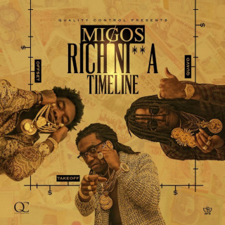 Migos - Rich Nigga Timeline mixtape cover