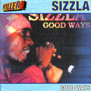 Sizzla - Good Ways album cover