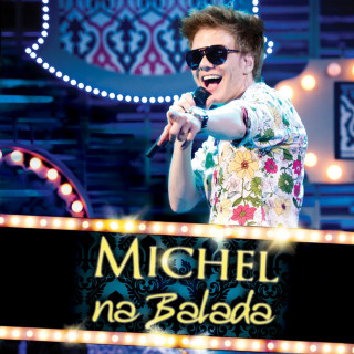 Michel Telo - Na Balada live album cover