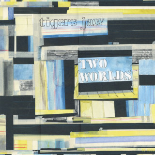 Tigers Jaw - Two Worlds album cover