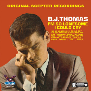 B.J. Thomas - I'm So Lonesome I Could Cry album cover