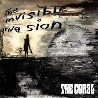The Coral - The Invisible Invasion album cover