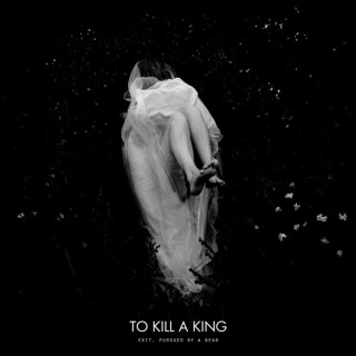 To Kill A King - Exit, Pursued By A Bear EP cover