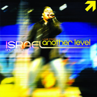 Israel & New Breed - Live From Another Level live album cover