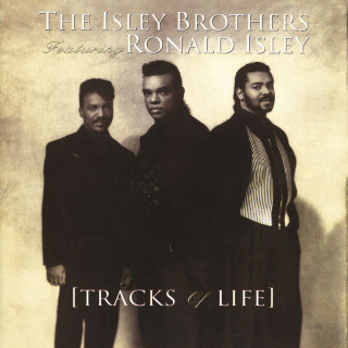 The Isley Brothers - Tracks Of Life album cover