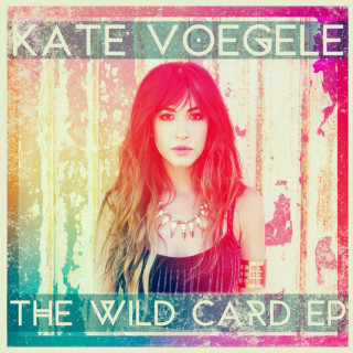 Kate Voegele - Wild Card EP cover