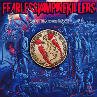 Fearless Vampire Killers - Militia Of The Lost album cover