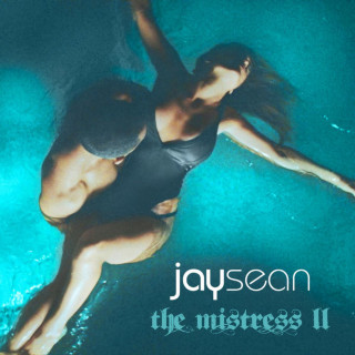 Jay Sean - The Mistress II mixtape cover